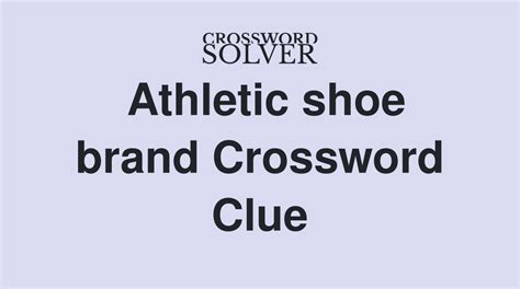 Adidas Smith (tennis shoe) This clue has appeared on Daily Themed Crossword puzzle. . Adidas smith tennis shoe crossword clue